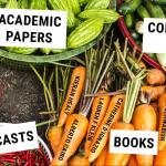 Vegetables labeled as materials we use in class like "academic papers" and "podcasts"