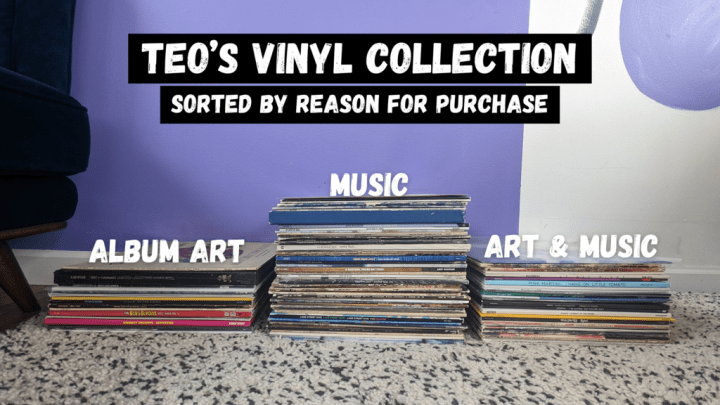 A physical data visualization titled "Teo's Vinyl Collection Sorted by Reason for Purchase" where a stack labeled "Album Art" is the shortest, "Art and Music" is the second tallest, and "Music" is the tallest.